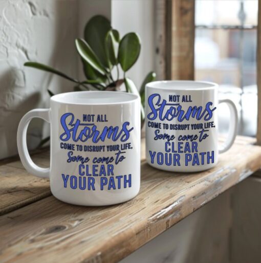 Not All Storms...Double-sided mug - Image 2