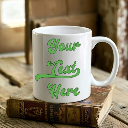 Personalized Text Single-sided Mug - Image 41