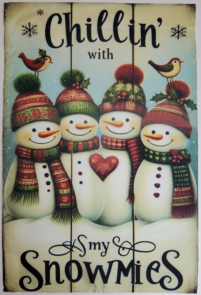 Chillin’ with My Snowmies Garden Flag - Image 3